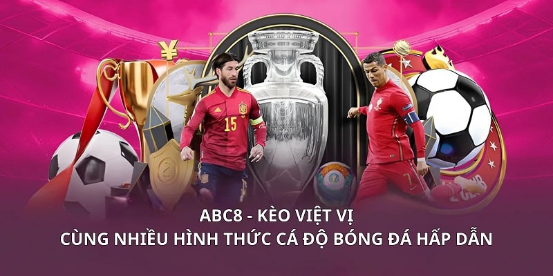 ABC8 mang đến cho bạn trải nghiệm cá cược chất lượng nhất