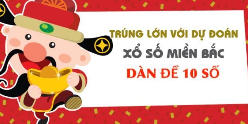 Những lưu ý giúp bạn tăng cơ hội chiến thắng khi cược dàn đề 10 số